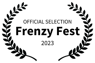 OFFICIAL SELECTION – Frenzy Fest – 2023