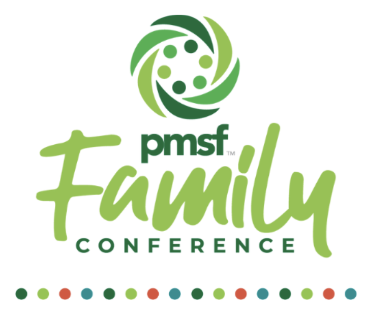 PMSF Family Conference