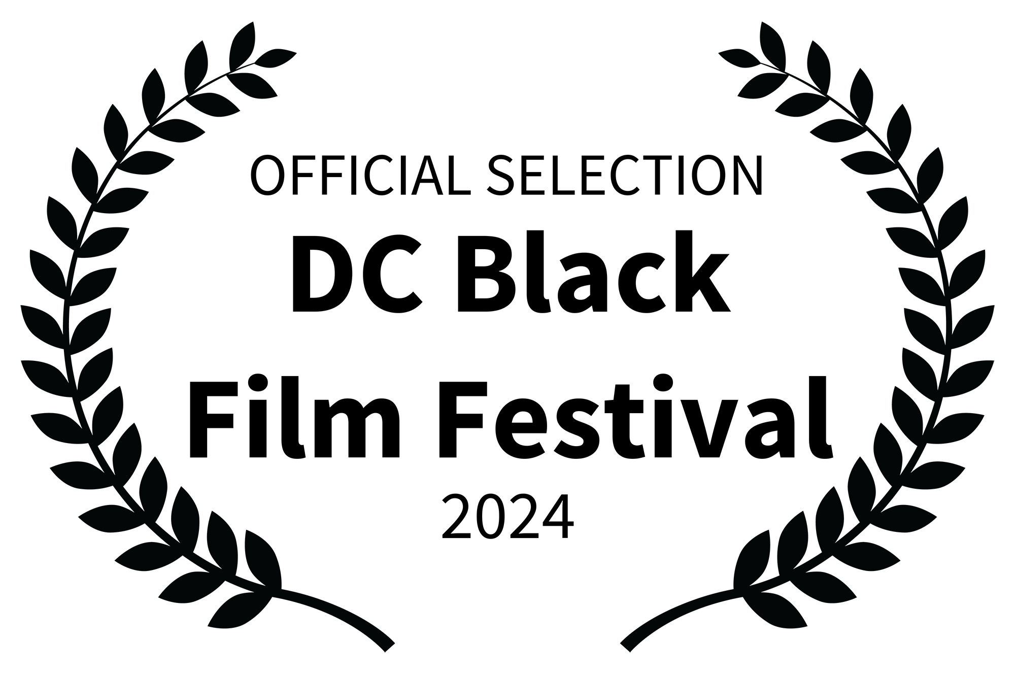 OFFICIAL SELECTION-DC Black Film Festival-2024 Laurels