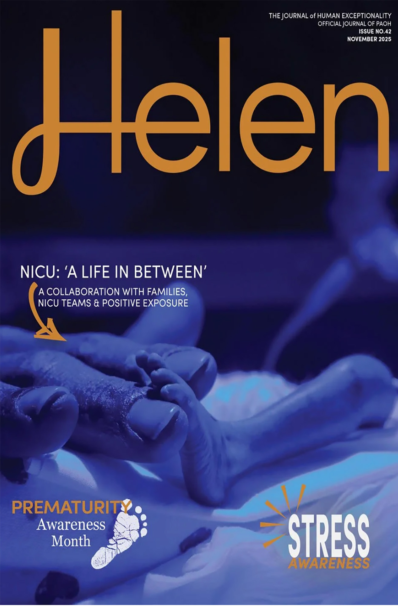 Helen Journal of Human Exceptionality An image of a tiny foot between the fingers of a dad.. Photo from a NICU. Prematurity Awareness Month.