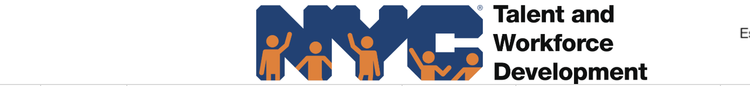 NYC’s Talent and Workforce Development Logo with letters NYC and silhouettes of 5 individuals in different poses.